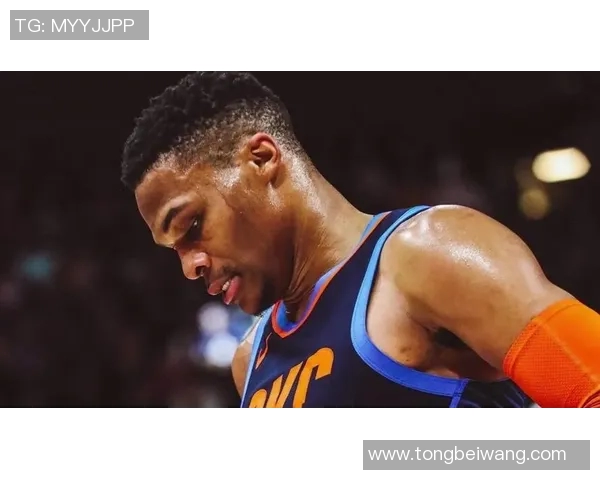 拉塞尔威斯布鲁克的篮球传奇与职业生涯回顾