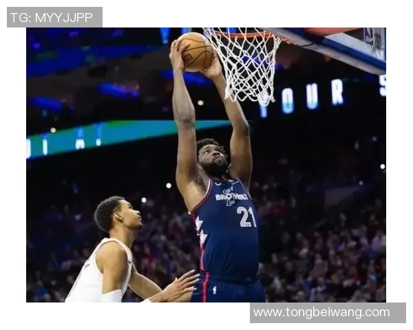 恩比德再创辉煌连续夺得分王场均得分创近40年新高