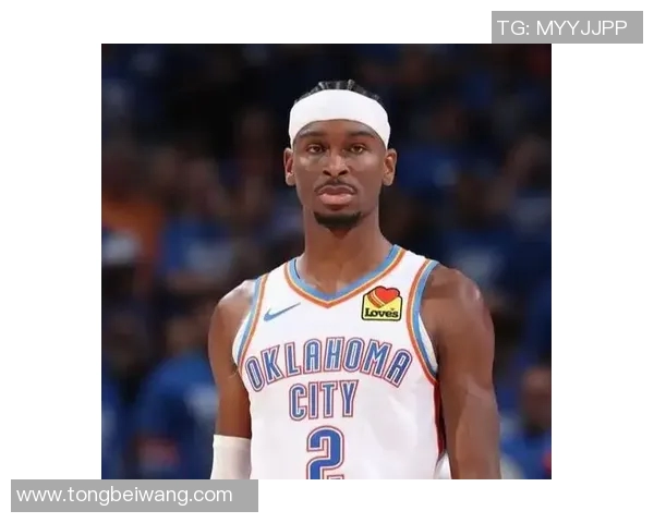 谢伊吉尔杰斯亚历山大如何引领球队走向新的辉煌时代